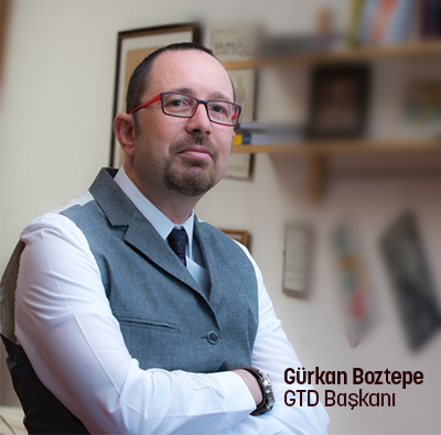Gürkan Boztepe- GTD Başkanı