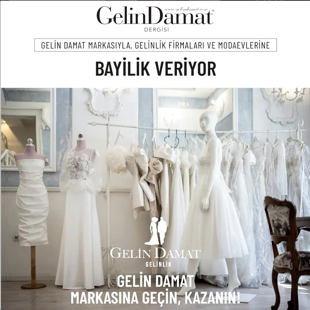GELİN DAMAT GELİNLİK