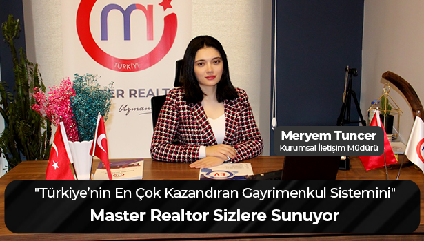 Master Realtor, Türkiye’nin En Çok Kazandıran Gayrimenkul Sistemini Sizlere Sunuyor