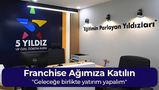 5 Yıldız Eğitim Kurumları Franchise Ağımıza Katılın, Geleceğe Birlikte Yatırım Yapalım!
