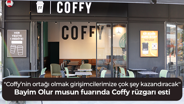Bayim Olur musun fuarında  Coffy rüzgarı esti