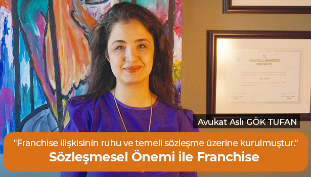 Sözleşmesel Önemi ile Franchise