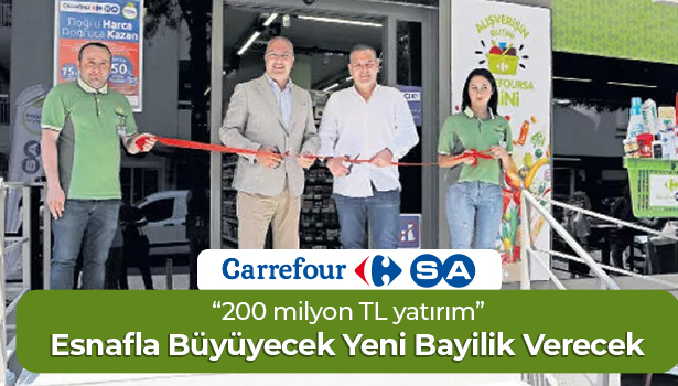 Esnafla büyüyecek yeni bayilik verecek - "200 milyon TL yatırım"