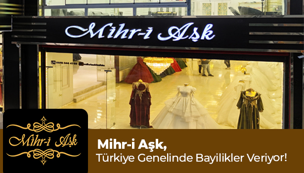 Mihr-i Aşk, Türkiye Genelinde Bayilikler Veriyor!
