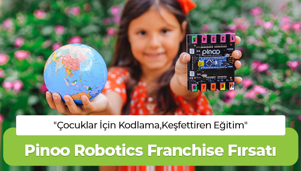 Pinoo Robotics Franchise Fırsatı - "Çocuklar İçin Kodlama,Keşfettiren Eğitim"