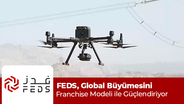 FEDS, Global Büyümesini Franchise Modeli ile Güçlendiriyor
