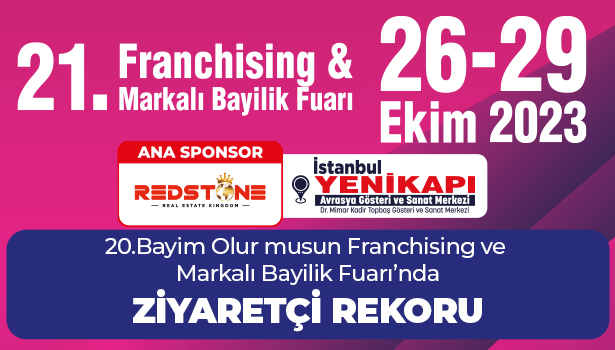 20.Bayim Olur musun Franchising ve Markalı Bayilik Fuarı'nda Ziyaretçi Rekoru