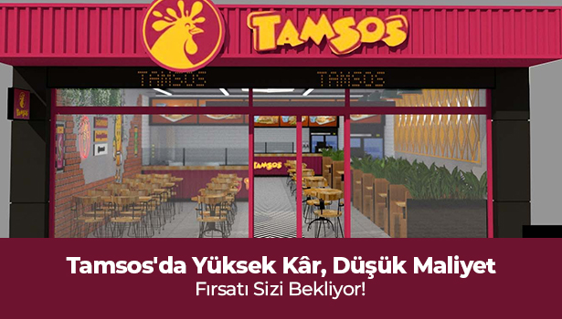 Tamsos'da Yüksek Kâr, Düşük Maliyet Fırsatı Sizi Bekliyor!