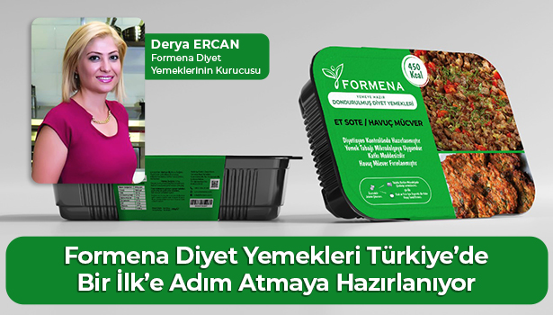 Formena Diyet Yemekleri Türkiye’de Bir İlk'e Adım Atmaya Hazırlanıyor