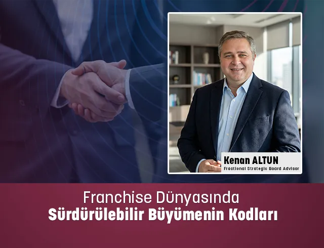 Markanızı Geleceğe Taşıyacak "Akıl" Masanızda mı? Kenan Altun ile Stratejik Yönetim ve Teknoloji Üzerine