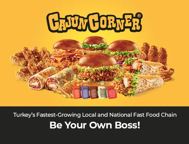 Become the Boss of Your Own Business with Turkey's Fastest Growing Fast Food Chain Brand!