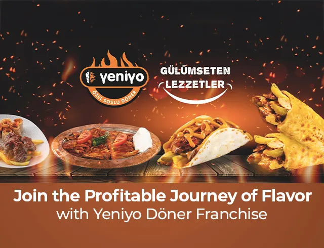 Join the Profitable Flavor Journey with Yeniyo Döner Franchise