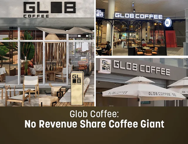 The only coffee giant that does not take a share of turnover for those who want to be the boss of their own business; GLOB Coffee Franchise Opportunity